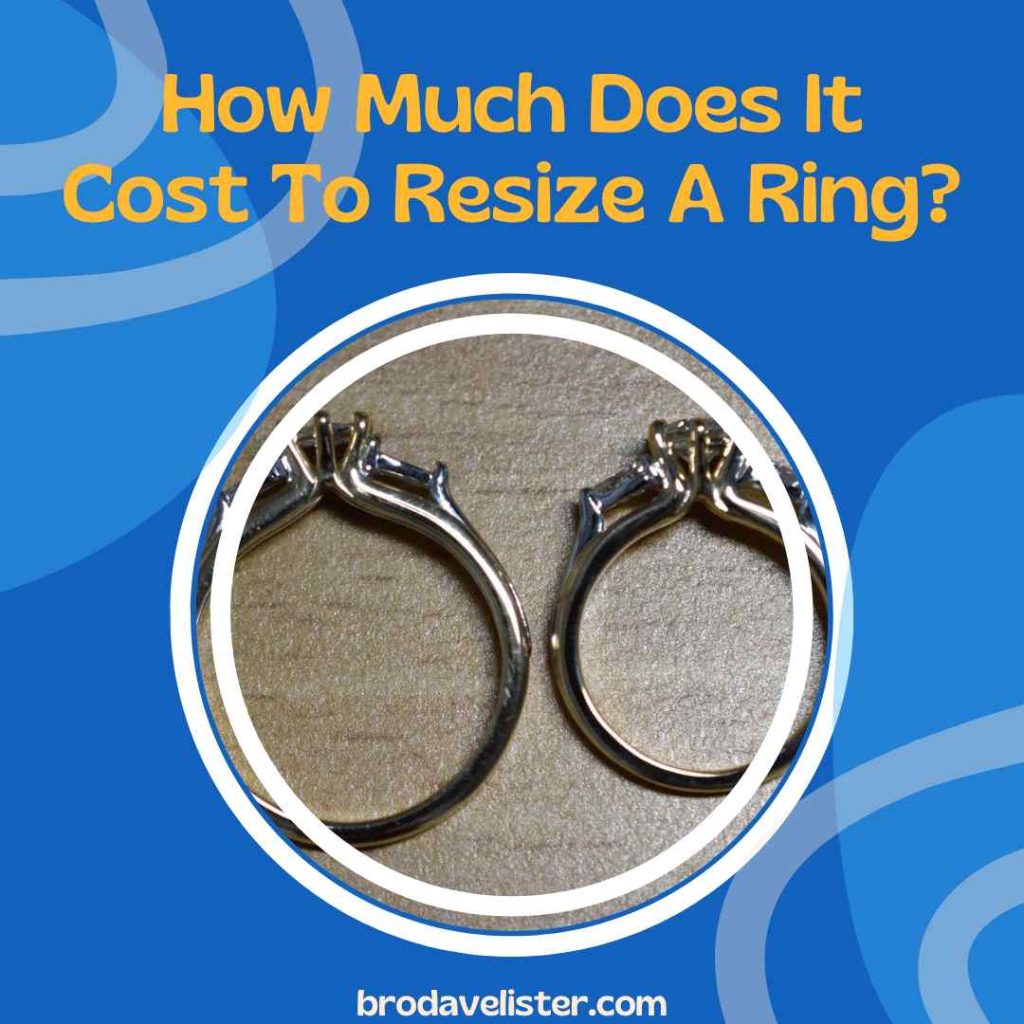 How Much Does It Cost To Resize A Ring?